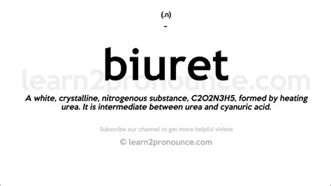 How to pronounce biuret .